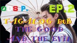 Good and Evil Episode 2 TAGALOG HD