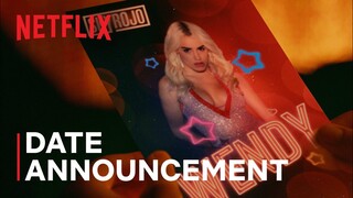 Sky Rojo: Season 2 | Date Announcement | Netflix