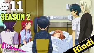 The Devil Is A Part timer Season 2 New Episode 11 Explained in HINDI || Oreki Mv ||