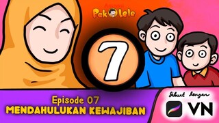 MENDAHULUKAN KEWAJIBAN (Animasi Pak Lele episode 7)