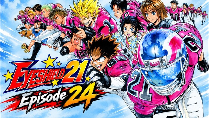Eyeshield21 Episode 24 sub indo