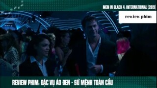 rewiew phim Men in black 4 phần 3 #Videohaynhat