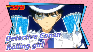 [Detective Conan | Gambaran Tangan] Rolling girl