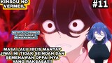 Alur Cerita Anime Kinsou No Vermeil Eps 11