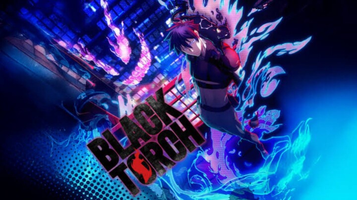 BLACK TORCH ( JULI 2026 ) Anime Ninja Modern Sekaligus Pembasmi Kutukan