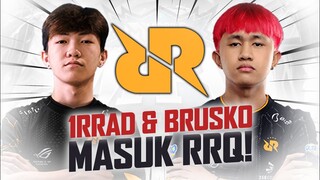 KLARIFIKASI!! IRRAD DAN BRUSKO RESMI MASUK RRQ!!!