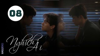Tập 8| Nghịch Ái - Revenged Love (Điền Hữu Ninh, Tử Du, Lưu Hiên Thừa,...).