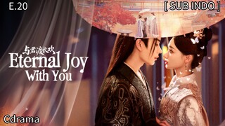 𝔼𝕥𝕖𝕣𝕟𝕒𝕝 𝕁𝕠𝕪 𝕎𝕚𝕥𝕙 𝕐𝕠𝕦 𝔼𝕡 20