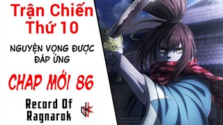 CHAP MỚI 86. Lưỡi Kiếm Được Rút Ra. Nguyện Vọng Của Okita Đã Được Đáp Ứng