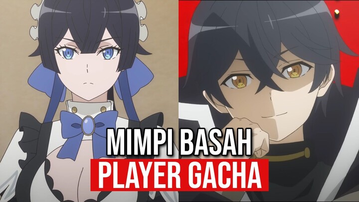 #KontesKreator2025 - Anime Mimpi Basah Player Gacha - My Gift Lvl 9999 Unlimited Gacha