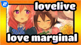 lovelive!|【Nico&Maki /MAD】love marginal_2