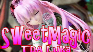 632【MMD】SweetMagic【TDA ลูก้า】