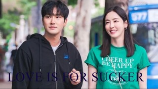 LOVE IS FOR SUCKER 2022 EP14