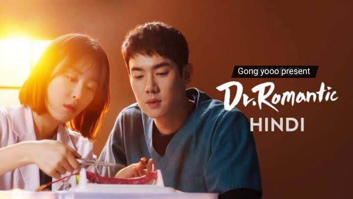 Dr. Romantic EPISODE 20 IN HINDI DUBBED || GONG YOOO PRESENT || PLAYLIST:-Dr. Romantic S01