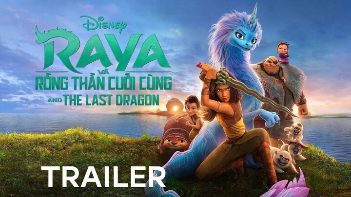 Raya và Rồng Thần Cuối Cùng (FHD) [Lồng Tiếng Việt Chuẩn]