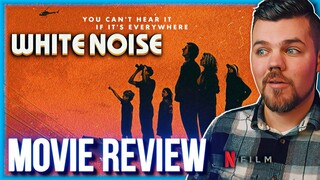 White Noise Netflix Movie Review