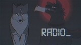 Radio. [MEME] (The Enemy)