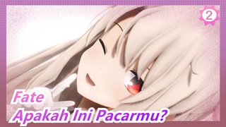 Fate | [MMD] Pacarmu - Illya_2