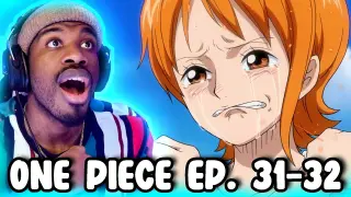 NAMI IS A TRAITOR!? ARLONG PARK!!! One Piece Episode 31 & 32 Reaction