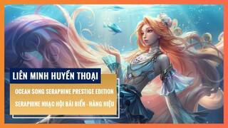 Seraphine Nhạc Hội Bãi Biển - Hàng Hiệu | Liên Minh Huyền Thoại 12.11