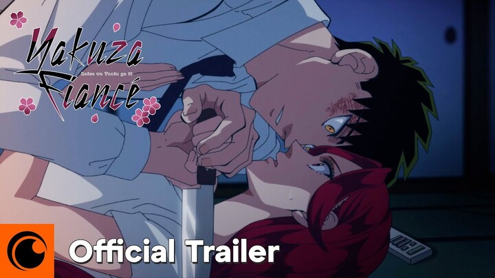 Yakuza Fiancé: Raise wa Tanin ga Ii | OFFICIAL TRAILER