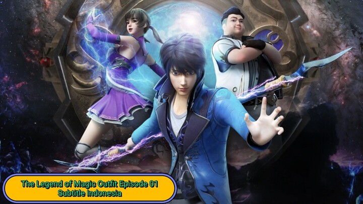 The Legend of Magic Outfit Episode 01 Subtitle Indonesia