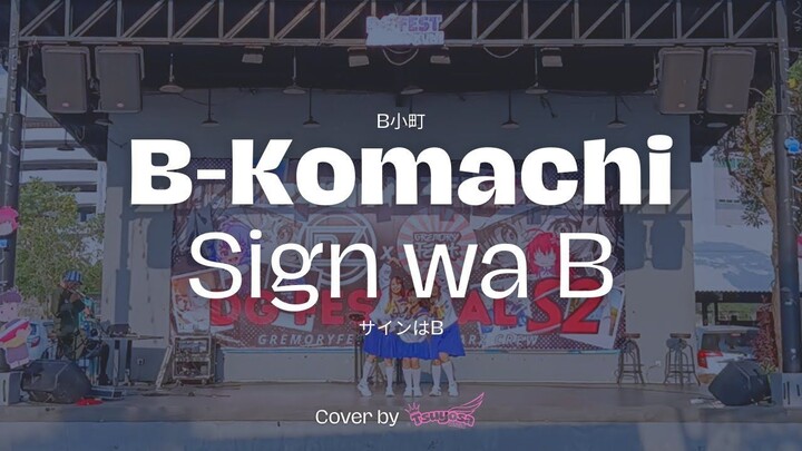 B-Komachi - Sign wa B (Cover by TSUYOSA) @Ame no Kuni (Jember, 13 Okt 2024)