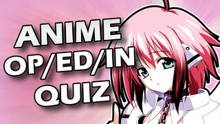 Anime OP/ED/IN Quiz - 60 SONGS (EASY - OTAKU)