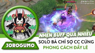 Nhện Jorogumo mới tăng sức mạnh quá nhiều, hồi máu thành thần, solo siêu mạnh nếu địch ít CC