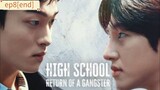 [END]high school Return of a Gangster ep8[subindo]