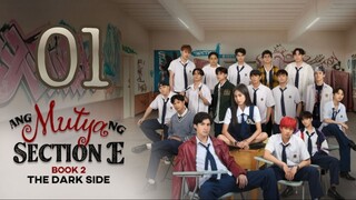Ang Mutya ng Section E Season 2 - Episode 1 [Eng Sub]