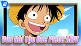 Vua Hải Tặc One Piece AMV|Tên hải tặc mà ai cũng yêu mến_2