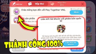 Cách Liên Kết Tài Khoản Play Together VNG Nhận 500 Đá Quý Thành Công 100%