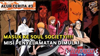 Misi Penyelamatan Rukia Ichigo Ngamuk Di Soul Society    Alur Cerita Anime Bleach Part 3