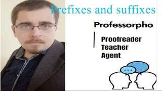 Prefix and suffix