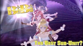 BiBi - The "Best" μ's Sub-Unit?