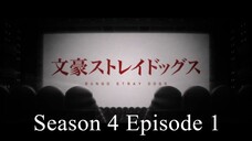 Bungo Stray Dogs Season 4 Episode 1