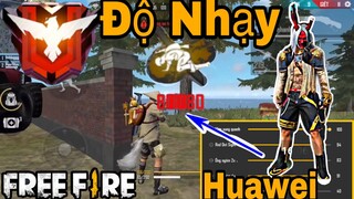 Free Fire | OB21 Độ Nhạy Siêu Chuẩn 100% Kéo Tâm AuTo HeadShot Dành Riêng Cho Huawei Cực Hay