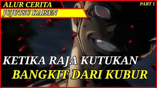 ALUR CERITA ANIME | JUJUTSU KAISEN | PART 1