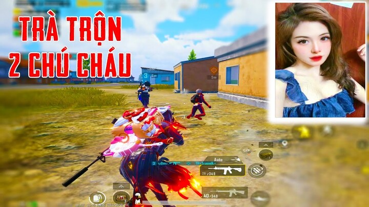 PUBG Mobile - Trà Trộn Team 2 Chú Cháu Chửi Lộn Cực Hài Hước