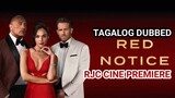 RED NOTICE TAGALOG DUBBED