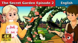 The Secret Garden Episode 2 Story | Stories for Teenagers | @EnglishFairyTales