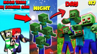 MINECRAFT ĐẠI DỊCH ZOMBIES #7: NOOB TEAM ĐÃ BIẾN THÀNH ZOMBIE ??? ZOMBIE ĐÃ TIẾN HÓA VÀO BAN NGÀY?