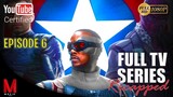 The Falcon and the Winter Soldier Episode 6 | Series Summary