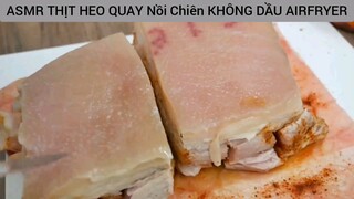 cách làm thịt heo quay nồi chiên không dầu