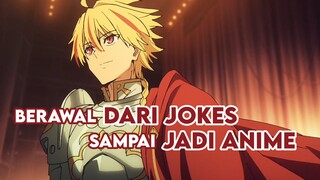 Niat awal cuma bikin jokes, ternyata bisa sampe jadi anime