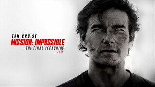 WATCH  Mission Impossible - The Final Reckoning 2025 - Link In The Description