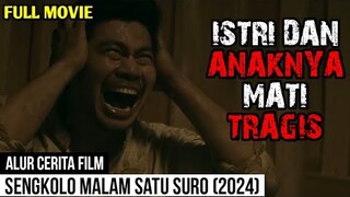 FILM YANG PASTI MEMBUAT KALIAN EMOSI - Alur Cerita Film SENGKOLO