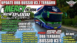 UPDATE OBB BUSSID V3.7 TERBARU SOUND MERCY OH1836 | GRAFIK HD FULL MAP | BUS SIMULATOR INDONESIA