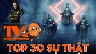 TOP 30 SỰ THẬT TVA - CƠ QUAN PHƯƠNG SAI THỜI GIAN | Giải mã Bí Ẩn TVA | LOKI Series